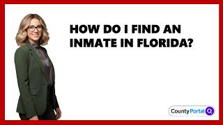 How Do I Find An Inmate In Florida