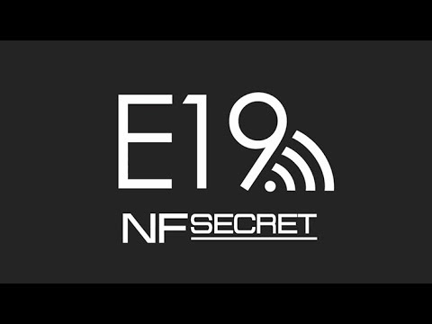 E19 NFSecret - Matthew Wright & Mark Elsdon