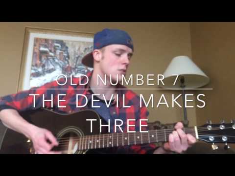 Old Number 7 - The Devil Makes Three (Mitch Belot Cover)
