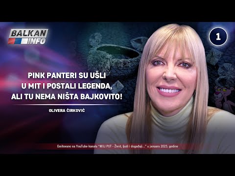 INTERVJU: Olivera Ćirković - Pink Panteri su postali mit, ali tu nema ništa bajkovito! (31.1.2023)