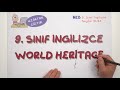 9. Sınıf  İngilizce Dersi  World Heritage evokul kampı programını buradan indirebilirsin   https://bit.ly/2yz1Ti5 #İngilizce dersinde &#39;World Heritage&#39; konusunun yeni nesil ... konu anlatım videosunu izle