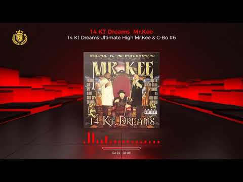14 Kt Dreams Ultimate High Feat Mr. Kee & C-Bo #6