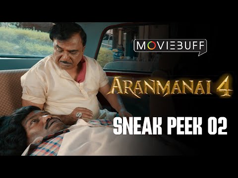 Aranmanai 4 - Sneak Peek 02 | Sundar.C | Tamannaah | Raashii Khanna | Hiphop Tamizha