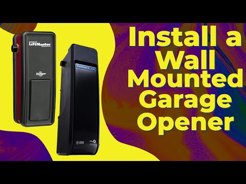 Install a Wall Mounted Garage Door Opener, Step by Step for Beginners