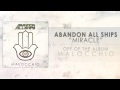 Abandon All Ships - Miracle 