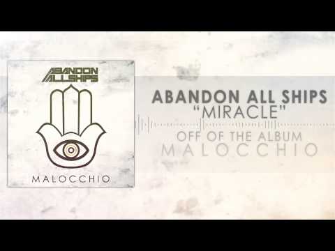 Abandon All Ships - Miracle