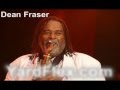 Dean Fraser - After All That's Said and Done