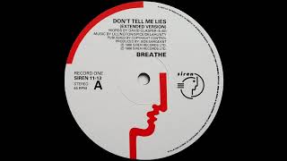 Breathe - Don&#39;t Tell Me Lies (Extended Version) 1986