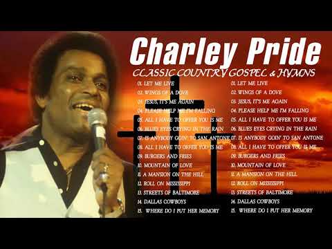 Classic Country Gospel Charley Pride - Charley Pride Greatest Hit - Charley Pride Gospel Songs Album