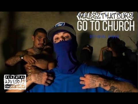 MalêzThatDUKE - Go To Church (Official 4K Music Video) Shot & Edited By @xannyvisions9680