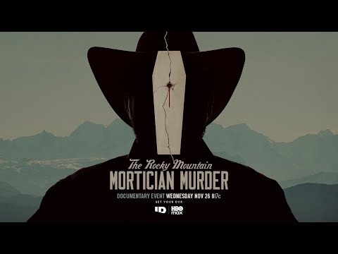 The Rocky Mountain Mortician Murder | Official Trailer | ID