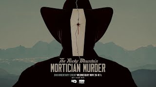 The Rocky Mountain Mortician Murder | Official Trailer | ID