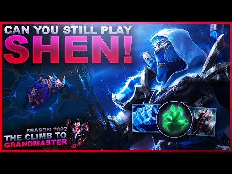 IS SHEN STILL RELEVENT!?! - Climb to Grandmaster | League of Legends