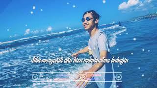 Download lagu Stori Whatsaap Jika Menyakiti Aku bisa membuatmu bahagia mp3