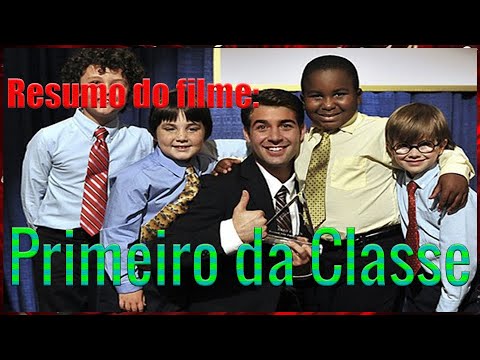 Resumo do filme: Primeiro da Classe