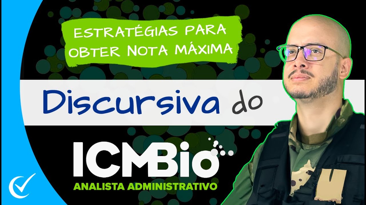 DISCURSIVA ICMBIO (ANALISTA ADMINISTRATIVO): TEXTO DISSERTATIVO NO CONCURSO DO CEBRASPE EM 2024/2025