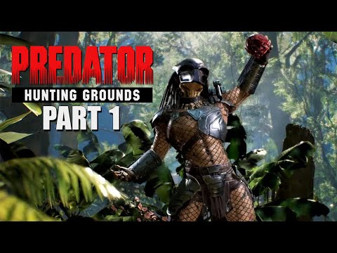 Predator Hunting Grounds Part 1
