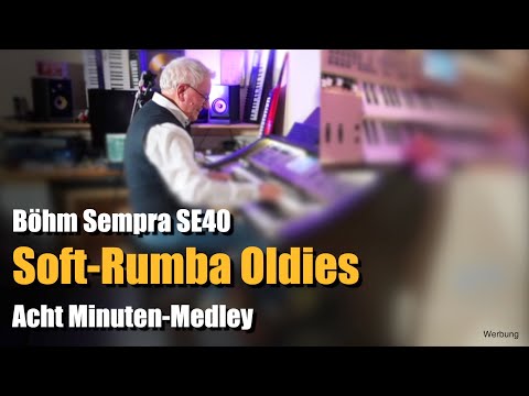 Böhm Sempra SE40 - Acht Minuten-Medley "Soft Rumba Oldies" # 042