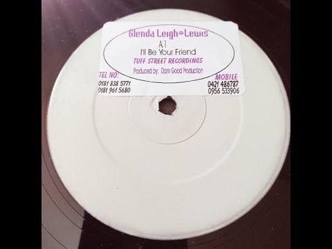 Glenda Leigh Lewis - I'll Be Your Friend (Mix 2)