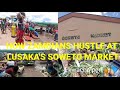 Lusaka Zambia Real life Hustle at SOWETO Market# ZAMBIAN YOUTUBER#