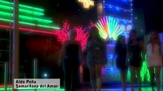 Video Samaritanas Del Amor de Aldo Peña 