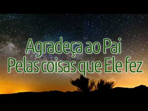 Agradeça Ao Pai | Prisma Brasil | Com Letra Em HD 1080p