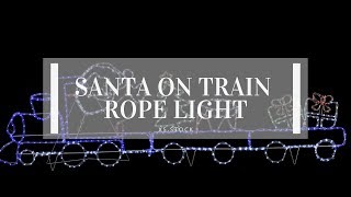 Giant Santa on Train Rope Light