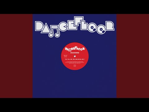 So, Tell Me, Tell Me (Vocal Mix)