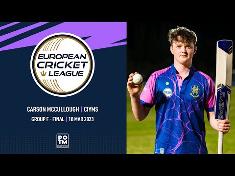 POTM: C.Mccullough - AKIF vs CIY | European Cricket League 2023 | Group F, Day 3 | ECL23 | ECL23.084