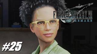#25 なんでもおまかせ、ストライフ屋Ⅱ【ファイナルファンタジー7リメイク／FINAL FANTASY VII REMAKE 実況プレイ】