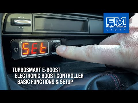 Turbosmart E-Boost Boost Controller - Part 2: Basic Functions & Setup