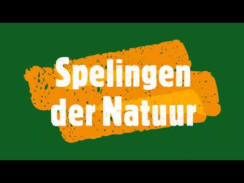 Spelingen der Natuur