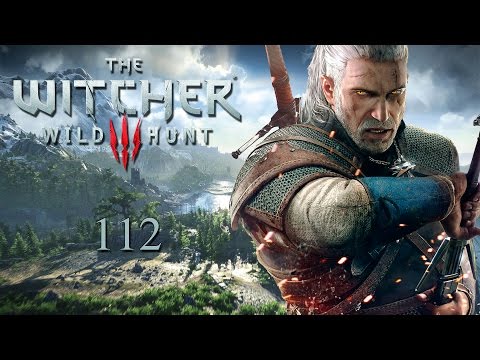 The Witcher 3: Wild Hunt - Walkthrough pt112