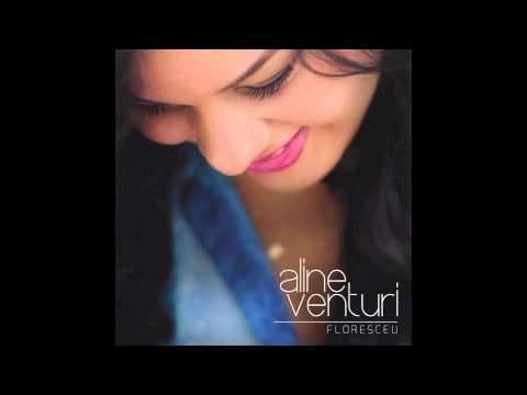 Tuas Promessas - Aline Venturi