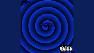 Feelin' Blue Music Video