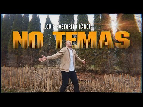 NO TEMAS | VIDEO OFICIAL