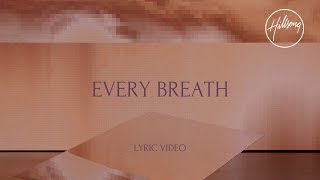 Every Breath Music Video