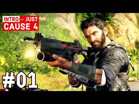 JUST CAUSE 4 Walkthrough Gameplay Part 1 - INTRO (JC4)