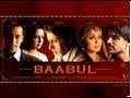 Kehta Hai Baabul Song | Baabul Movie | Amitabh ...