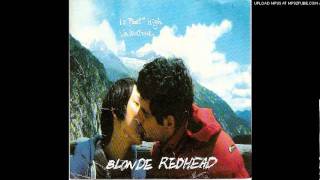 Blonde Redhead - Valentine