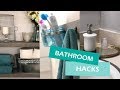 BATHROOM CLEANING AND ORGANIZING HACKS