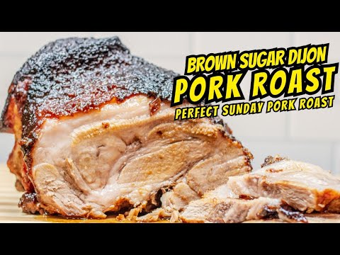 The BEST Pork Roast Recipe (Juicy Brown Sugar Dijon Crust!)
