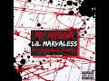 Lil Marvaless ft. Cocky2hollywood “My Nigga”