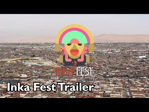 Inka Fest Trailer
