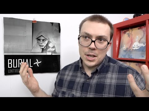Burial - Untrue ALBUM REVIEW