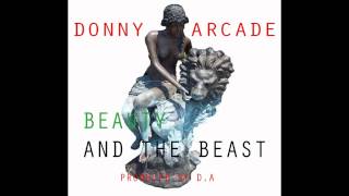 DONNY ARCADE - BEAUTY & THE BEAST