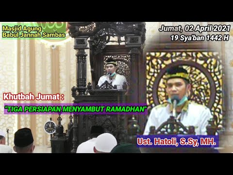 TIGA PERSIAPAN MENYAMBUT RAMADHAN