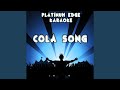 Cola Song (Karaoke Version) (Originally Performed By Inna)