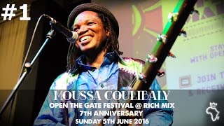 Moussa Coulibaly ☆ Open The Gate Festival @Rich Mix