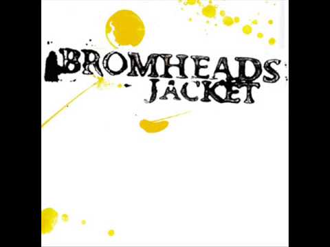 Bromheads Jacket - Going Round To Have A Word